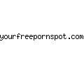 yourfreepornspot.com