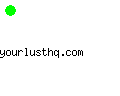 yourlusthq.com